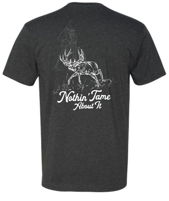 Nothing tame about it shirt